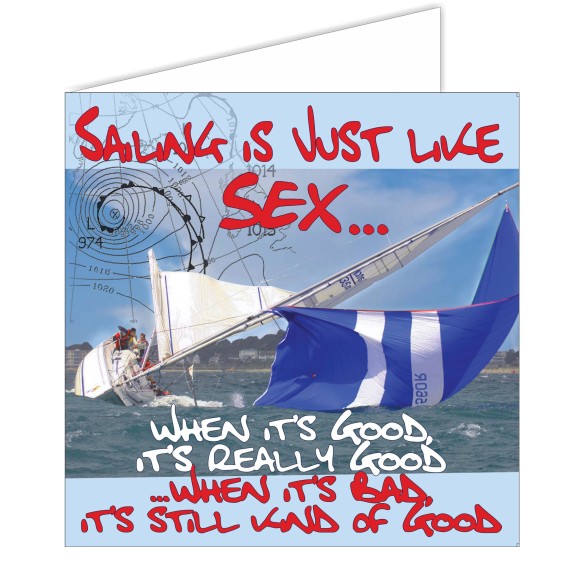 Sailing Card - Sailing...Sex...