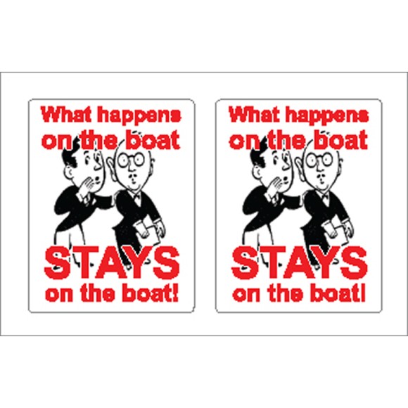 Boat Sticker - What happens on the boat (S)